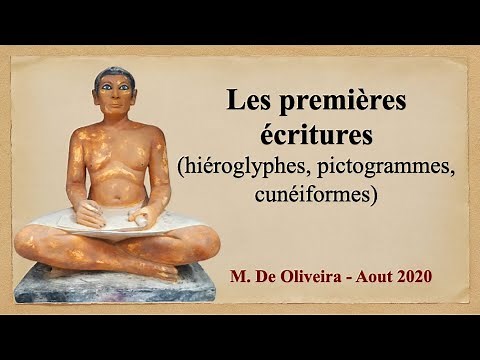 Les premières écritures (hiéroglyphes, pictogrammes, cunéiformes)