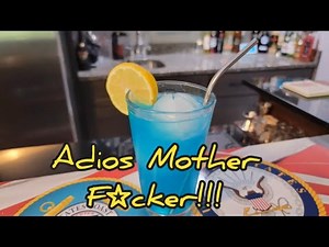 How to make an Adios Mother F*cker(AMF) Cocktail