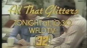 WFLD Channel 32 - "All That Glitters" (Promo, 1977)