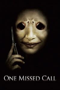 One Missed Call (2008 film) - Alchetron, the free social encyclopedia