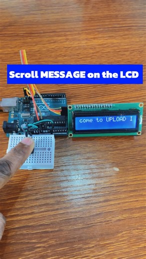 Scrolling characters on the LCD Display using Arduino #arduino #engineering #electronics #arduinoproject #electricalengineer #arduinobeginner #programming #uploadideaswithitamar | Upload Ideas with Itamar