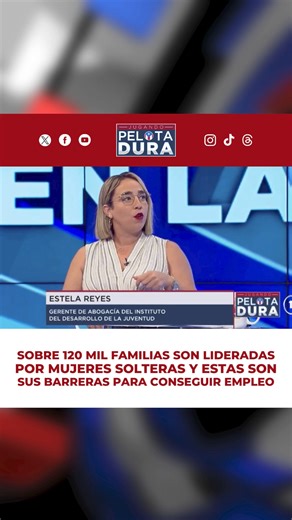 ¡Sobre 120 mil familias son lideradas por mujeres solteras! Y estas son sus barreras para conseguir empleo. Escuche lo que nos dijo Estela Reyes, gerente del Instituto de Abogacía del Desarrollo de la Juventud. | Jugando Pelota Dura