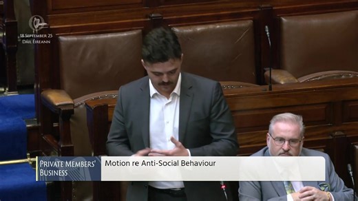 Deputy Barry Heneghan - speech from 18 Sept 2025 Private Members' Business (Independent Technical Group): Motion re Anti-Social Behaviour | VideoParliament Ireland