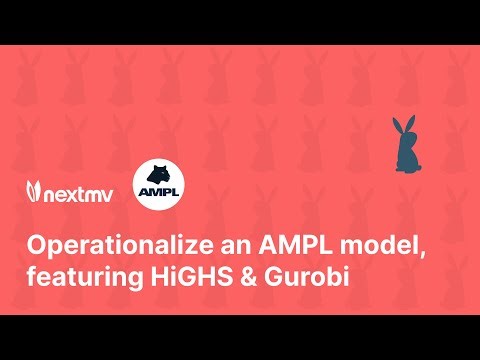 Operationalize an AMPL model in Python with DecisionOps, featuring HiGHS and Gurobi