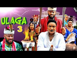 ULAGA 3 - LIZZY GOLD ONUWAJE, YUL EDOCHIE - Latest Nigerian Nollywood Movies BBW