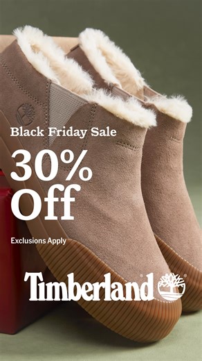 The sale you've been waiting for. Up to 30% off sitewide. Shop the Timberland Black Friday Sale. Exclusions Apply. | Timberland