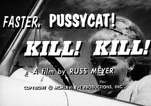 The reason Russ Meyer named his film FASTER, PUSSYCAT! KILL! KILL! is because he said that a movie has everything when it contains speed, sex and violence. See all those things, and hear Greg Proops talk about it during a podcast recording, July 18 at the Egyptian Theatre! | Egyptian Theatre | Facebook
