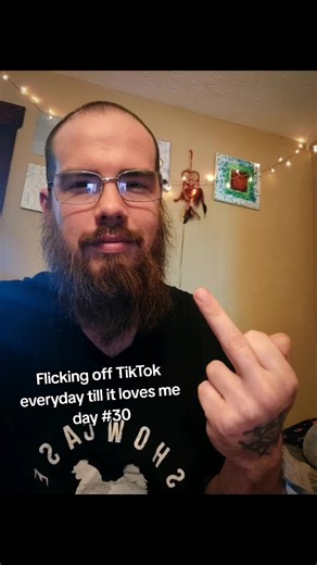 Flicking off TikTok everyday till it loves me day #30