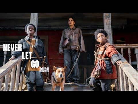 Never Let Go (2024) Explained – Ending, Secrets & Halle Berry’s Horror Breakdown