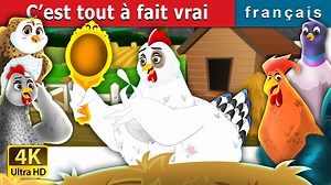 C’est tout à fait vrai | It's Quite True Story in French | Contes De Fées Français | French Fairy Tales