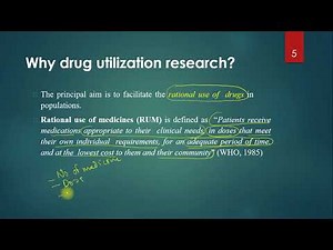 Drug utilization research