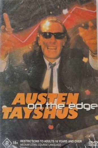 Austen Tayshus - On The Edge - Movie