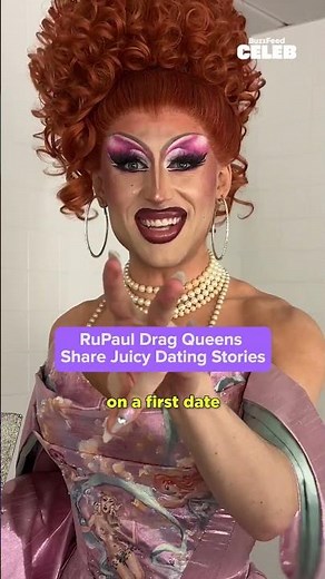 "He didn't even ask if he wanted BTS footage of me." RuPaul Drag Queens Share Juicy Dating Stories