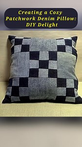 Creating a Cozy Patchwork Denim Pillow-DIY Delight #PatchworkPillow #DenimLove #Patchworkcushion #patchworkdesign #howto | All Girls' Things