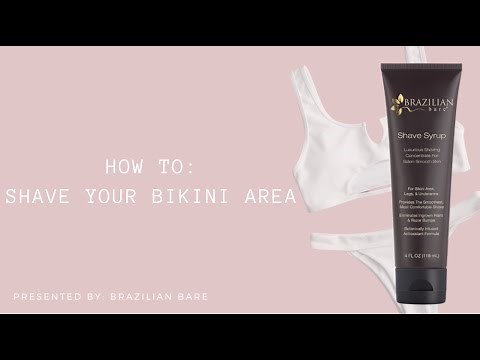 How To Shave Your Bikini Area