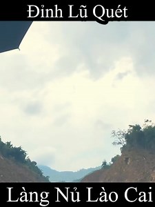 444K views · 3.3K reactions | Núi Voi, nơi xuất phát cơn lũ quét, sạt lở kinh hoàng tại thôn Làng Nủ, xã Phúc Khánh, huyện Bảo Yên, Lào Cai | Lữ đoàn Pháo binh 675 | Facebook