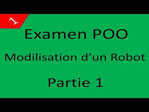 Un examen final Java POO La modélisation d'un Robot partie 1