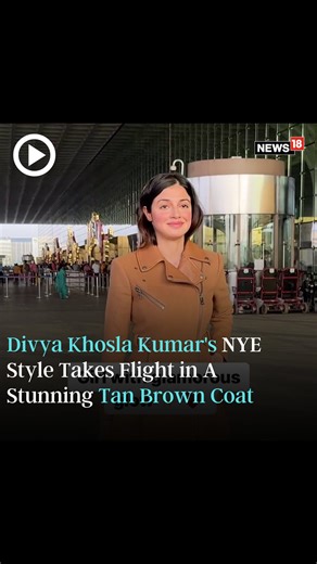 Ready to Soar into the New Year! Divya Khosla Kumar Dazzles in Tan Brown Coat, Embracing NYE Vibes ✨🥂 #NewYearReady #Fashionista | News18