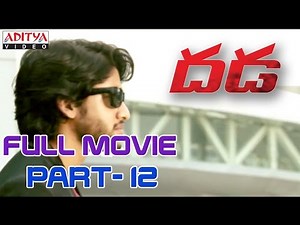 Dhada Telugu Movie Part 12/13 - Naga Chaitanya, Kajal Aggarwal | Aditya Movies