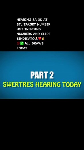 6.3K views · 177 reactions | HEARING SA 3D AT STL TODAY: TARGET NUMBER HOT NUMBERS AT SLIDE SINDIKATO❤️✅ #swertreshearingtoday #swertresgirl #swertresguide #swertreslotto #fbreelsfypシ゚viral #fbreelsvideo #fbreels #fbreels23 | Swertres Girl | Facebook
