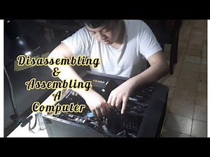 Disassembling & Assembling A Computer system by Jon & Memeh