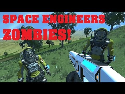 Space Engineers - Zombie Mod