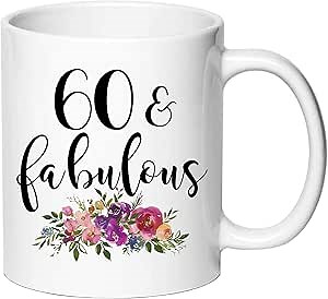 60th Birthday Gifts for Women - 60 and Fabulous Gifts for Women - White Novelty Coffee Mug Tea Cup, Funny Purple Floral Coffee Mugs Gift Ideas