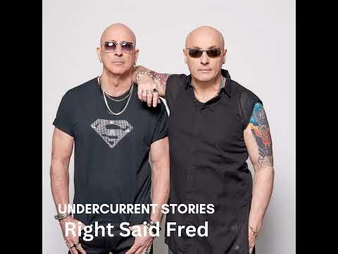 Right Said Fred: Richard and Fred Fairbrass