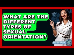 What Are The Different Types Of Sexual Orientation? - Psychological Clarity