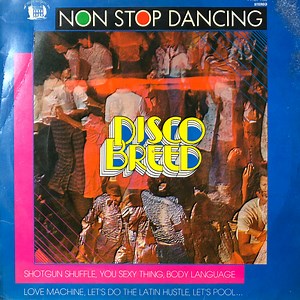 Disco Breed - Non Stop Dancing