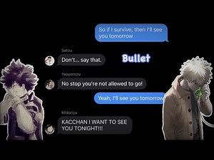 Bullet || BakuDeku || BNHA Lyric Prank (more like heavy angst)