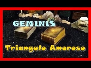 TAROT GÉMINIS Y SU TRIÁNGULO AMOROSO. Febrero