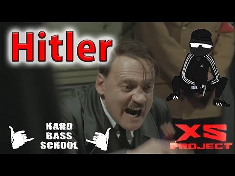 Hitler finds out about Hardbass