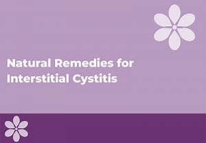 Natural Remedies for Interstitial Cystitis