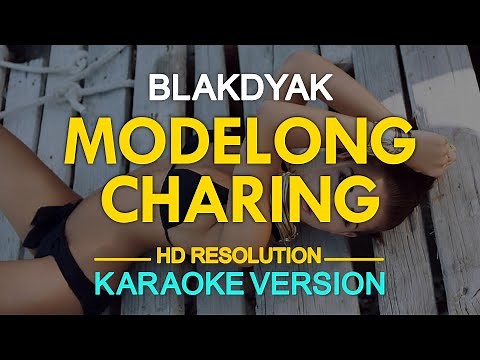 Modelong Charing (Bikining Itim) (Karaoke) - Blakdyak
