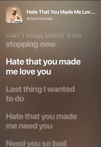 Hate That You Made Me Love You lyrics — Ariana Grande unreleased