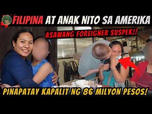 NAKAKAKILABOT ANG GINAWA NG AMERIKANO SA KANYANG PINAY NA ASAWA AT ANAK!!! [ Tagalog Crime Story ]