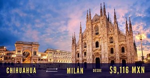Ver vuelo aquí: https://bit.ly/2NpC74t ⛪️MILÁN⛪️ Viaje de Chihuahua a Milán ❗️ desde $9,116 ida y vuelta ❗️ | Mercado de Vuelos | Facebook
