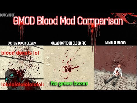 GMOD Blood Mod Comparison | Ep.1