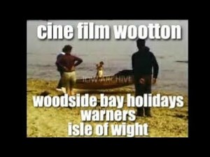 📽 woodside bay holidays - warners - cine film - wootton - isle of wight