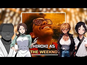 [NTR] Kokujin No Tenkousei react to HIROKI as THE WEEKND | Abel Tesfaye | Gacha