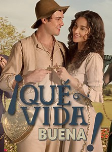 Capitulo 99 de Que Vida Buena