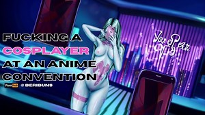 Fucking a Cosplayer at an Anime Con?! [ASMR AUDIO ROLEPLAY]