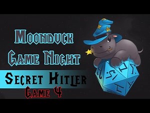 Moonduck Game Night - Secret Hitler #2