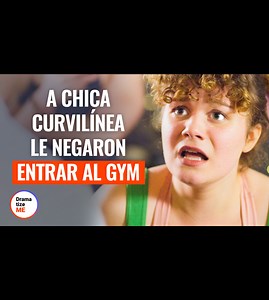6.4K views · 141 reactions | Chica plus size avergonzada en el gym | AmoMama Familia | Facebook