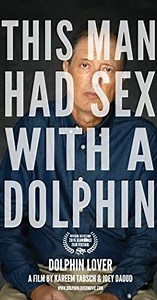 Dolphin Lover (2015) - Movie