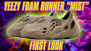 YEEZY FOAM RUNNER MIST FIRST LOOK!!!