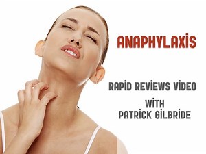 Anaphylaxis and Anaphylactic Shock
