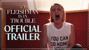 Fleishman Is in Trouble | Tráiler oficial