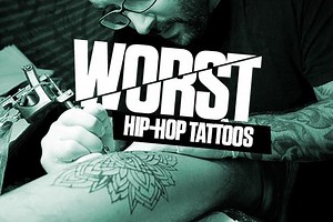 Worst Hip-Hop Tattoos